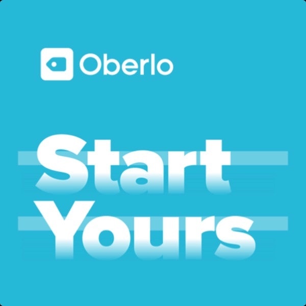 最佳励志播客:Oberlo Start your